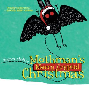 Mothman's Merry Cryptid Christmas image number 0