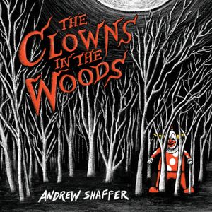 The Clowns in the Woods image number 0