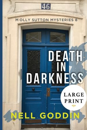 Death in Darkness: (Molly Sutton Mysteries 8) LARGE PRINT image number 0
