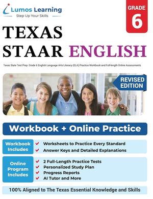 Texas State Test Prep: Grade 6 English Language Arts Literacy (ELA) Practice Workbook and Full-length Online Assessments image number 0