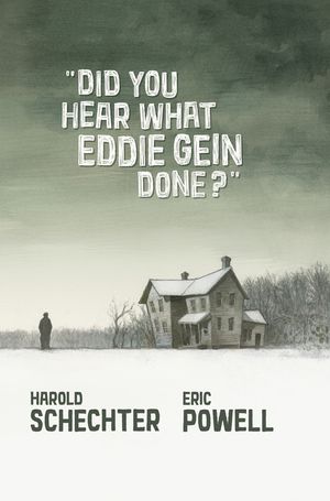 Did You Hear What Eddie Gein Done? image number 0