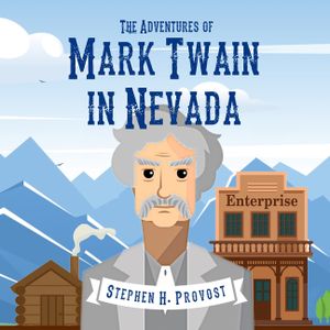 The Adventures of Mark Twain in Nevada image number 0