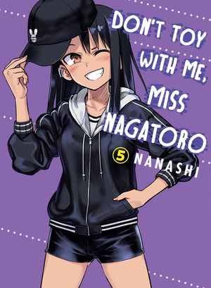 Don't Toy with Me, Miss Nagatoro, Volume 5 image number 0