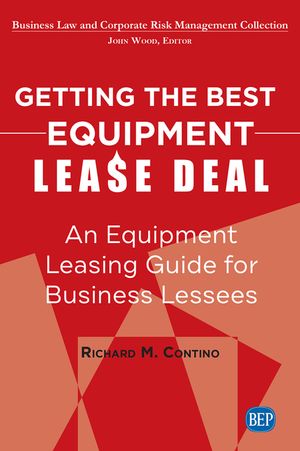 Getting the Best Equipment Lease Deal: An Equipment Leasing Guide for Lessees image number 0