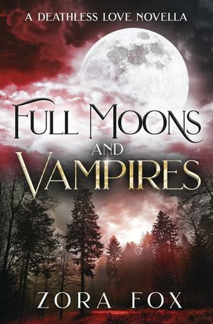 Full Moons and Vampires image number 0