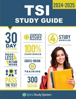 TSI Study Guide: TSI Test Prep Guide with Practice Test Review Questions for the Texas Success Initiative Exam image number 0