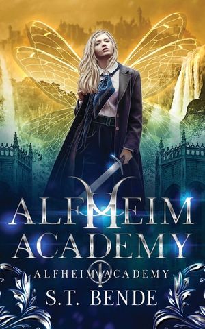 Alfheim Academy: Alfheim Academy: Book One image number 0