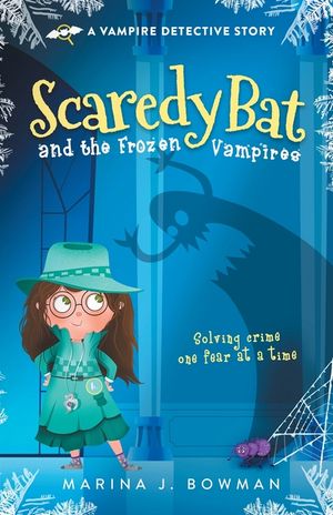 Scaredy Bat and the Frozen Vampires: Full Color image number 0