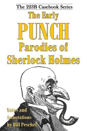 The Early Punch Parodies of Sherlock Holmes image number 0