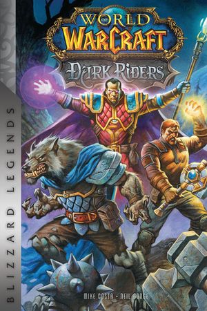 World of Warcraft: Dark Riders: Blizzard Legends image number 0