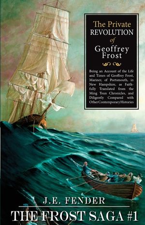 The Private Revolution of Geoffrey Frost image number 0