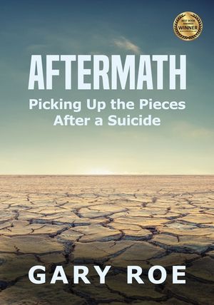 Aftermath: Picking Up the Pieces After a Suicide (Large Print) image number 0