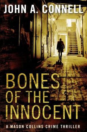 Bones of the Innocent: A Mason Collins Crime Thriller image number 0