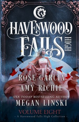 Havenwood Falls High Volume Eight: A Havenwood Falls High Collection image number 0