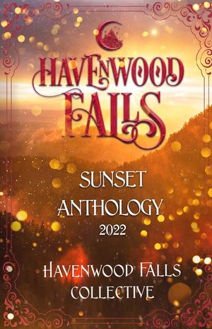 Havenwood Falls Sunset Anthology 2022 image number 0