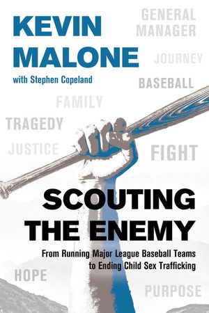 Scouting the Enemy: From Running Major League Baseball Teams to Ending Child Sex Trafficking image number 0