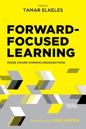 Forward-Focused Learning: Inside Award-Winning Organizations image number 0