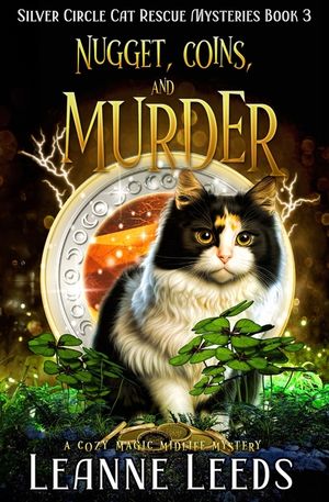 Nugget, Coins, and Murder: A Cozy Magic Midlife Mystery image number 0