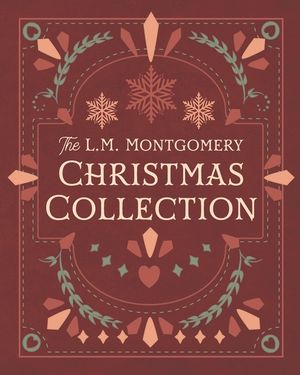 The L. M. Montgomery Christmas Collection image number 0