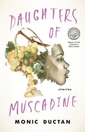 Daughters of Muscadine: Stories image number 0