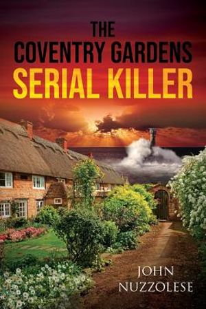 The Coventry Gardens Serial Killer image number 0