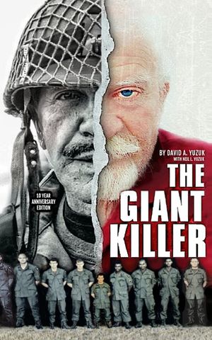 The Giant Killer: American hero, mercenary, spy ... The incredible true story of the smallest man to serve in the U.S. Military-Green Be image number 0