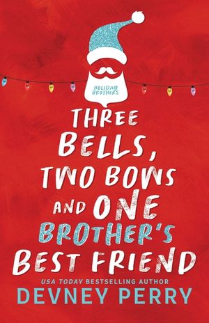 Three Bells, Two Bows and One Brother's Best Friend image number 0