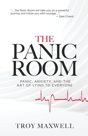 The Panic Room: Panic, Anxiety, and the Art of Lying to Everyone image number 0