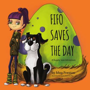 Fifo Saves the Day: A Supply Chain and Logistics Adventure for Kids image number 0