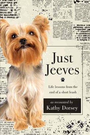 Just Jeeves: Life lessons from the end of a short leash image number 0