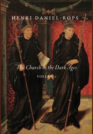 The Church in the Dark Ages, Volume 1 image number 0