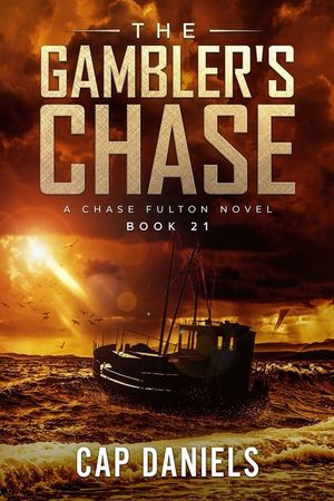 The Gambler's Chase: A Chase Fulton Novel image number 0