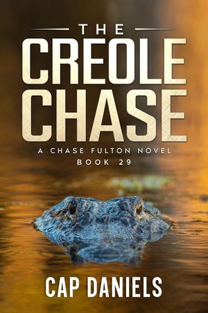 The Creole Chase: A Chase Fulton Novel image number 0