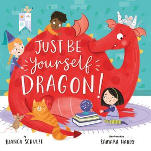 Just Be Yourself, Dragon! image number 0