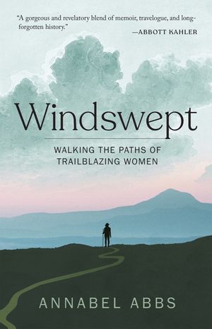 Windswept: Walking the Paths of Trailblazing Women image number 0