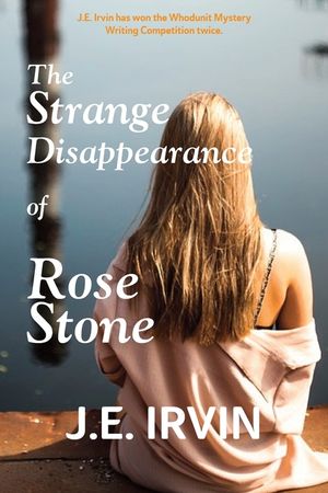 The Strange Disappearance of Rose Stone image number 0