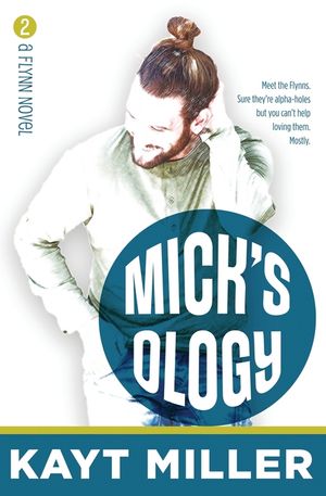 Mick'sology: The Flynns Book 2 image number 0