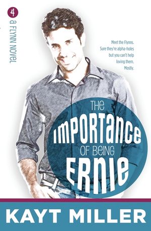 The Importance of Being Ernie: The Flynns Book 4 image number 0