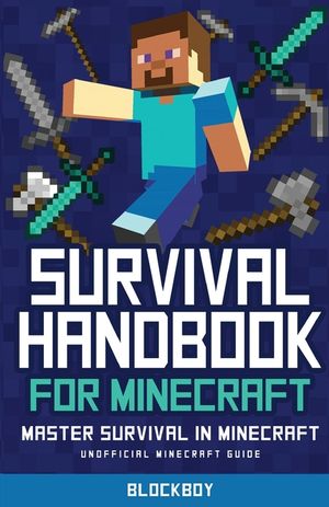 Survival Handbook for Minecraft: Master Survival in Minecraft (Unofficial) image number 0
