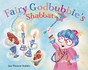 Fairy Godbubbie's Shabbat image number 0