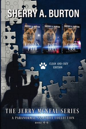 The Jerry McNeal Series, a Paranormal Snapshot Collection Volume 2: (Books 4-6) Chosen Path, Port Hope, Cold Case image number 0