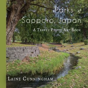 Parks of Sapporo, Japan: A Travel Photo Art Book image number 0