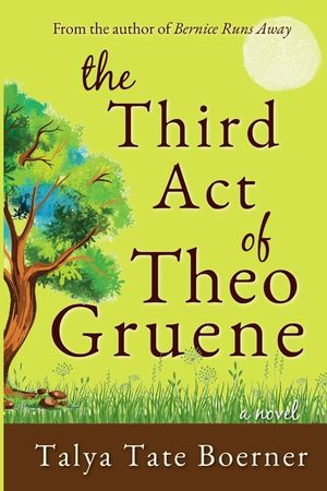 The Third Act of Theo Gruene image number 0