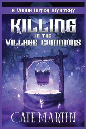 Killing in the Village Commons: A Viking Witch Cozy Mystery image number 0