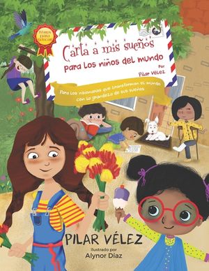 Carta a mis sue&ntilde;os para los ni&ntilde;os del mundo image number 0