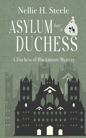 Asylum for a Duchess image number 0