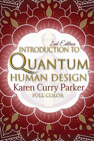 Introduction to Quantum Human Design (Color) image number 0