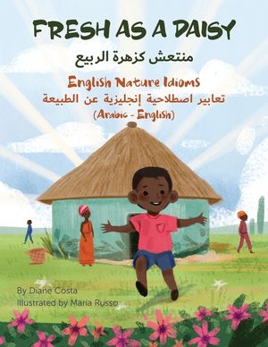 Fresh as a Daisy - English Nature Idioms (Arabic-English) image number 0