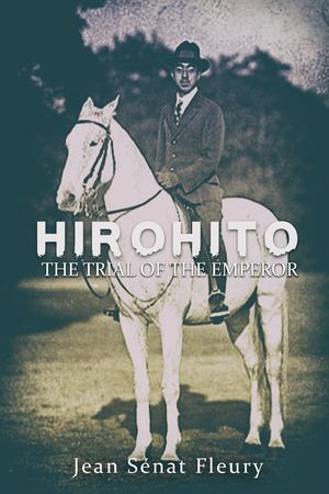 Hirohito: The Trial of The Emperor image number 0