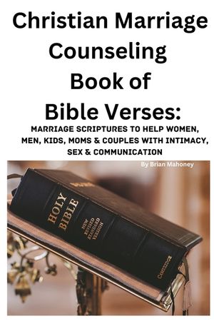 Christian Marriage Counseling Book of Bible Verses image number 0